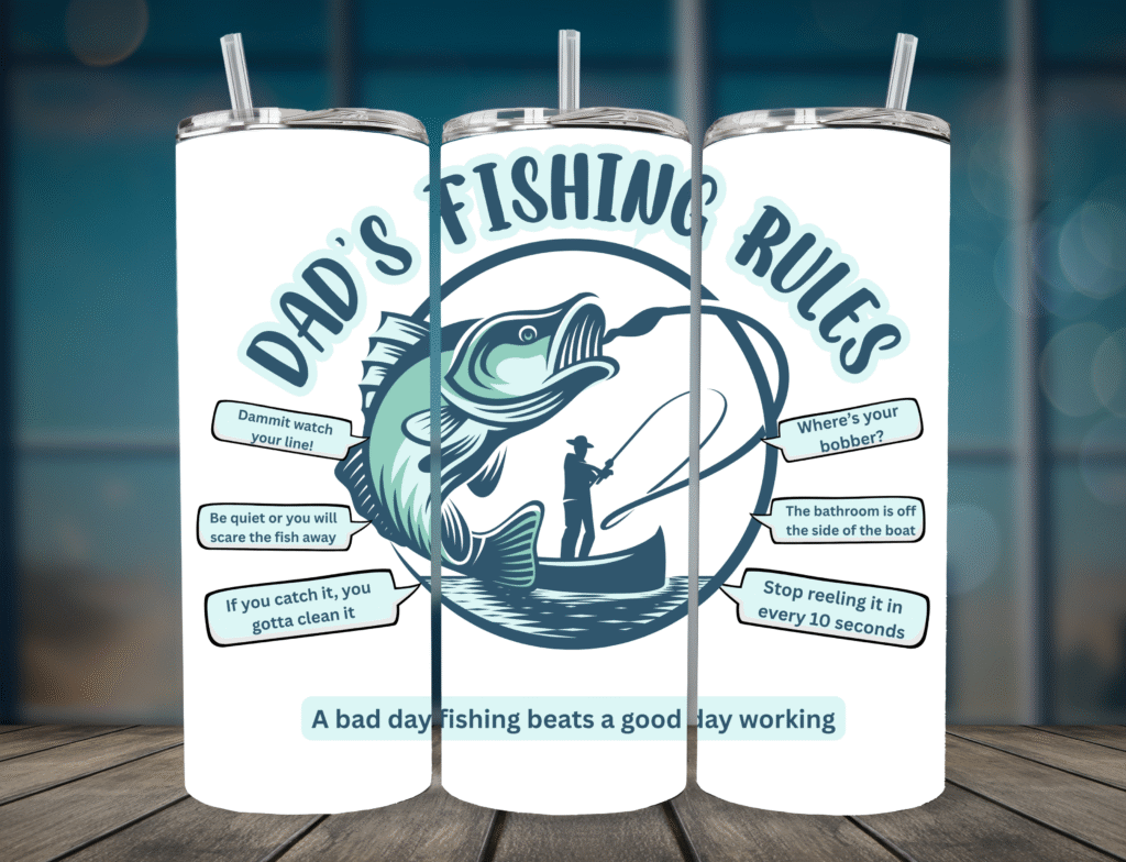 Dad's Fishing Rules 20oz. Skinny Tumbler